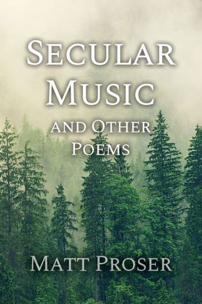 Secular Music and Other Poems