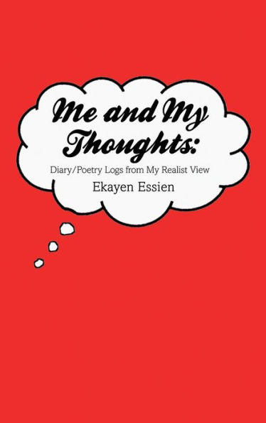 Me and My Thoughts: Diary/Poetry Logs from Realist View