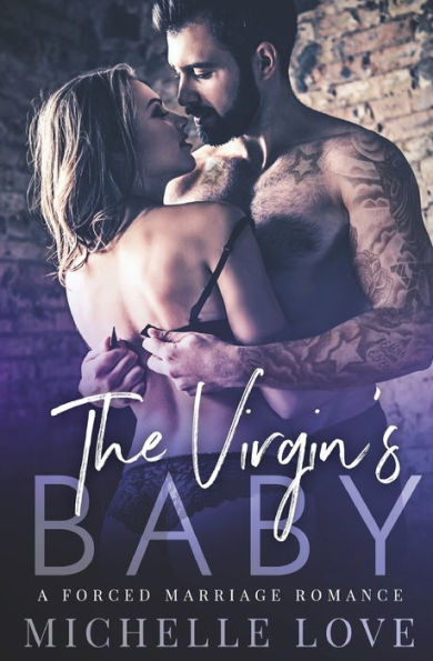 The Virgin's Baby: A Forced Marriage Romance