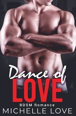 Dance of Love: BDSM Romance