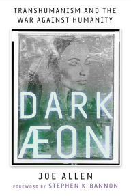 Free online books to download and read Dark Aeon: Transhumanism and the War Against Humanity (English Edition)