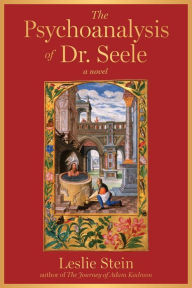 Title: Psychoanalysis of Dr. Seele, Author: Leslie Stein
