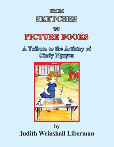 FROM SKETCHES TO PICTURE BOOKS