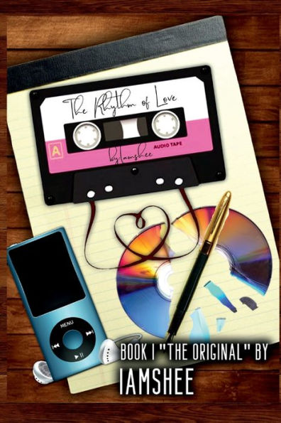 The Rhythm of Love Book 1 The Original