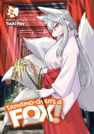 Downloading free books on kindle fire Tamamo-chan's a Fox! Vol. 2 9781648270918