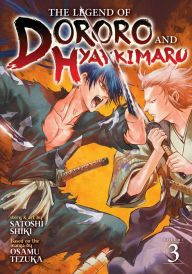 Download ebooks google books online The Legend of Dororo and Hyakkimaru Vol. 3 by Osamu Tezuka, Satoshi Shiki