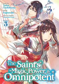 Kindle book collection download The Saint's Magic Power is Omnipotent (Manga) Vol. 3