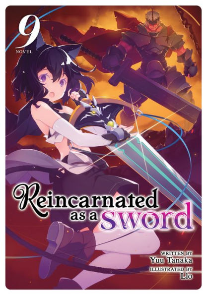 Reincarnated as a Sword (Light Novel) Vol. 9