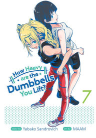 Free audio textbook downloads How Heavy are the Dumbbells You Lift? Vol. 7