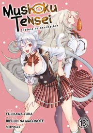 New real book download pdf Mushoku Tensei: Jobless Reincarnation Manga Vol. 13