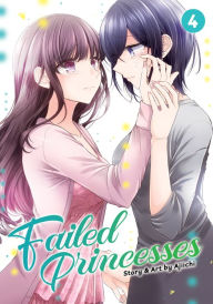 Free books for downloads Failed Princesses Vol. 4 by  (English literature) 9781648272875 