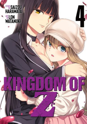 Kingdom Of Z Vol 4 By Saizou Harawata Lon Watanuki Paperback Barnes Noble