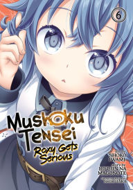 Free download ebooks for iphone 4 Mushoku Tensei: Roxy Gets Serious Vol. 6 9781648273117
