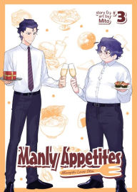 Download books from google books for free Manly Appetites: Minegishi Loves Otsu Vol. 3 9781648273407 in English