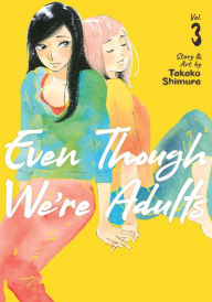Ebook for cell phones free download Even Though We're Adults Vol. 3 in English