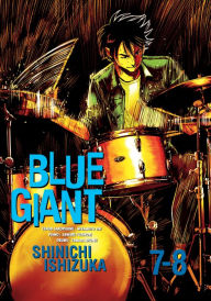 Title: Blue Giant Omnibus Vols. 7-8, Author: Shinichi Ishizuka