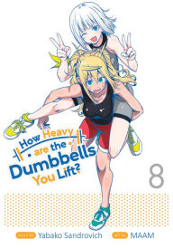 Ebooks gratis download nederlands How Heavy are the Dumbbells You Lift? Vol. 8 (English Edition) by  