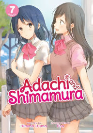 Title: Adachi and Shimamura (Light Novel) Vol. 7, Author: Hitoma Iruma