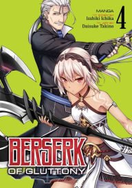 Free stock book download Berserk of Gluttony Manga, Vol. 4