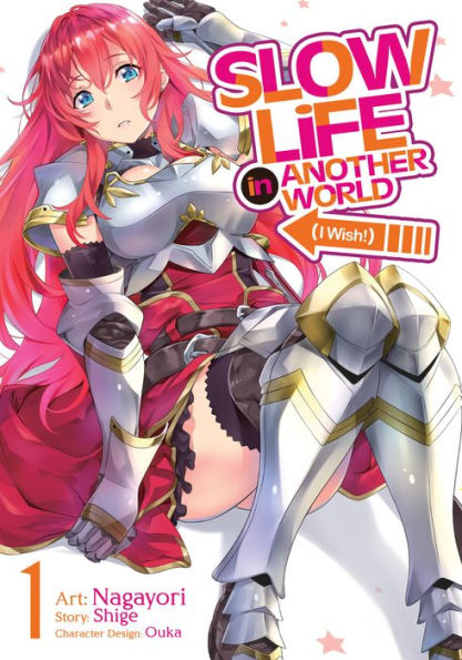 Slow Life Another World (I Wish!) (Manga) Vol. 1