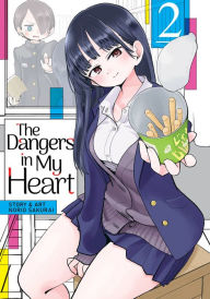 E books download forum The Dangers in My Heart Vol. 2 iBook FB2
