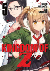 Free download j2me ebooks Kingdom of Z Vol. 5 9781648274824 by Saizou Harawata, Lon Watanuki
