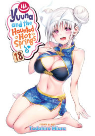 Ebooks android download Yuuna and the Haunted Hot Springs Vol. 18 9781648275098 by  FB2 DJVU PDB