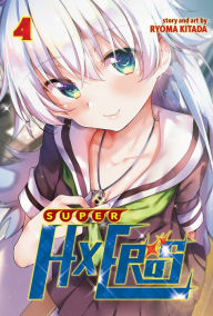 Title: SUPER HXEROS Vol. 4, Author: Ryoma Kitada