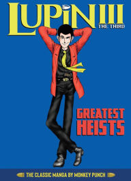 Free ebook downloads for mp3 players Lupin III (Lupin the 3rd): Greatest Heists - The Classic Manga Collection by  9781648275630 PDB