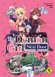 Online books downloads free The Demon Girl Next Door Vol. 5 by Izumo Ito RTF FB2 DJVU