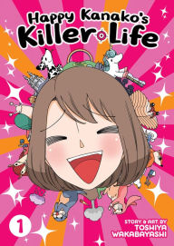 Easy english audio books free download Happy Kanako's Killer Life Vol. 1 MOBI PDB DJVU 9781648277986 English version by 