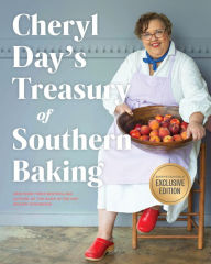 Title: Cheryl Day's Treasury of Southern Baking (B&N Exclusive Edition), Author: Cheryl Day