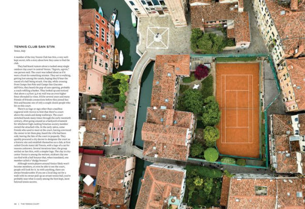 The Tennis Court: A Journey to Discover the World's Greatest Tennis Courts