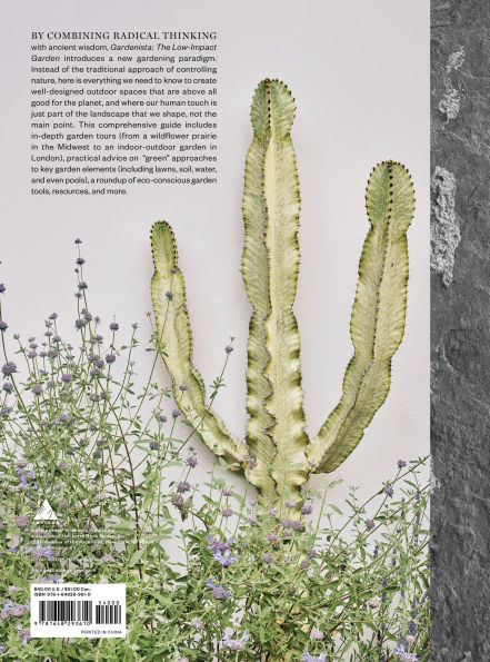 Gardenista: The Low-Impact Garden: A Guide to Creating Sustainable Outdoor Spaces