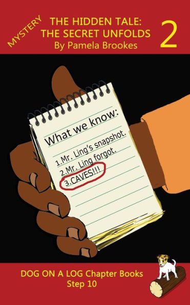 The Hidden Tale 2. Secret Unfolds Chapter Book: Sound-Out Phonics Books Help Developing Readers, including Students with Dyslexia, Learn to Read (Step 10 a Systematic Series of Decodable Books)