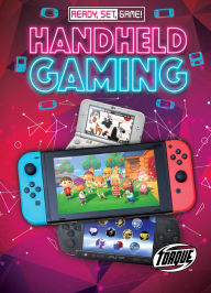 Title: Handheld Gaming, Author: Betsy Rathburn