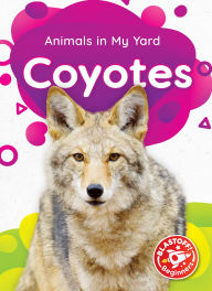 Title: Coyotes, Author: Amy McDonald