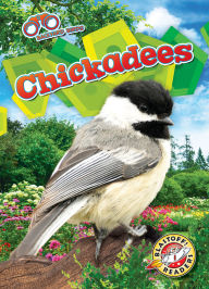 Title: Chickadees, Author: Elizabeth Neuenfeldt