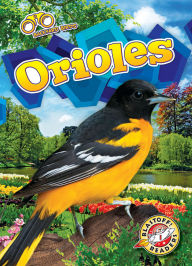 Title: Orioles, Author: Elizabeth Neuenfeldt