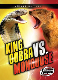 Title: King Cobra vs. Mongoose, Author: Kieran Downs