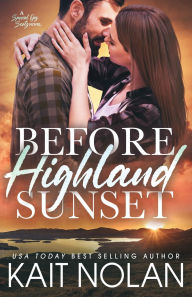 Title: Before Highland Sunset, Author: Kait Nolan