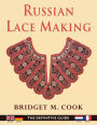 Russian Lace Making (English, Dutch, French and German Edition)