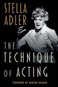 Title: The Technique of Acting, Author: Stella Adler