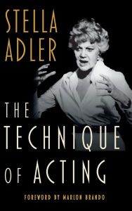 Title: The Technique of Acting, Author: Stella Adler