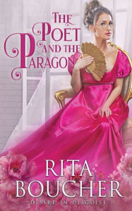 Title: The Poet and the Paragon, Author: Rita Boucher