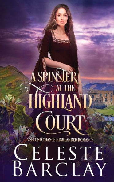 A Spinster at the Highland Court