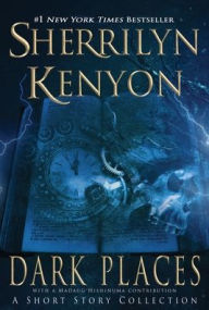 Title: Dark Places, Author: Sherrilyn Kenyon