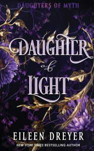 Title: Daughter of Light, Author: Eileen Dreyer