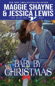 Title: Baby by Christmas, Author: Maggie Shayne