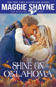 Title: Shine on Oklahoma, Author: Maggie Shayne